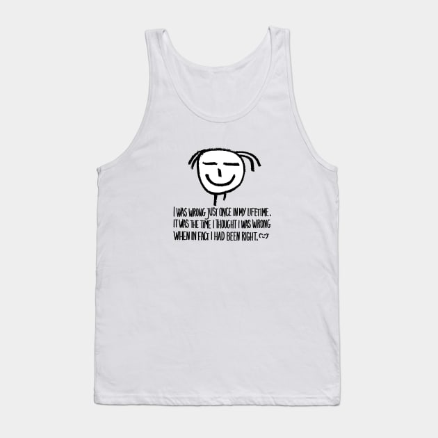 my personal quote Tank Top by BessoChicca